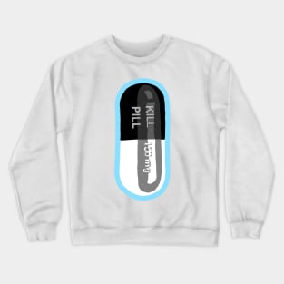 Kill Pill Blue Crewneck Sweatshirt